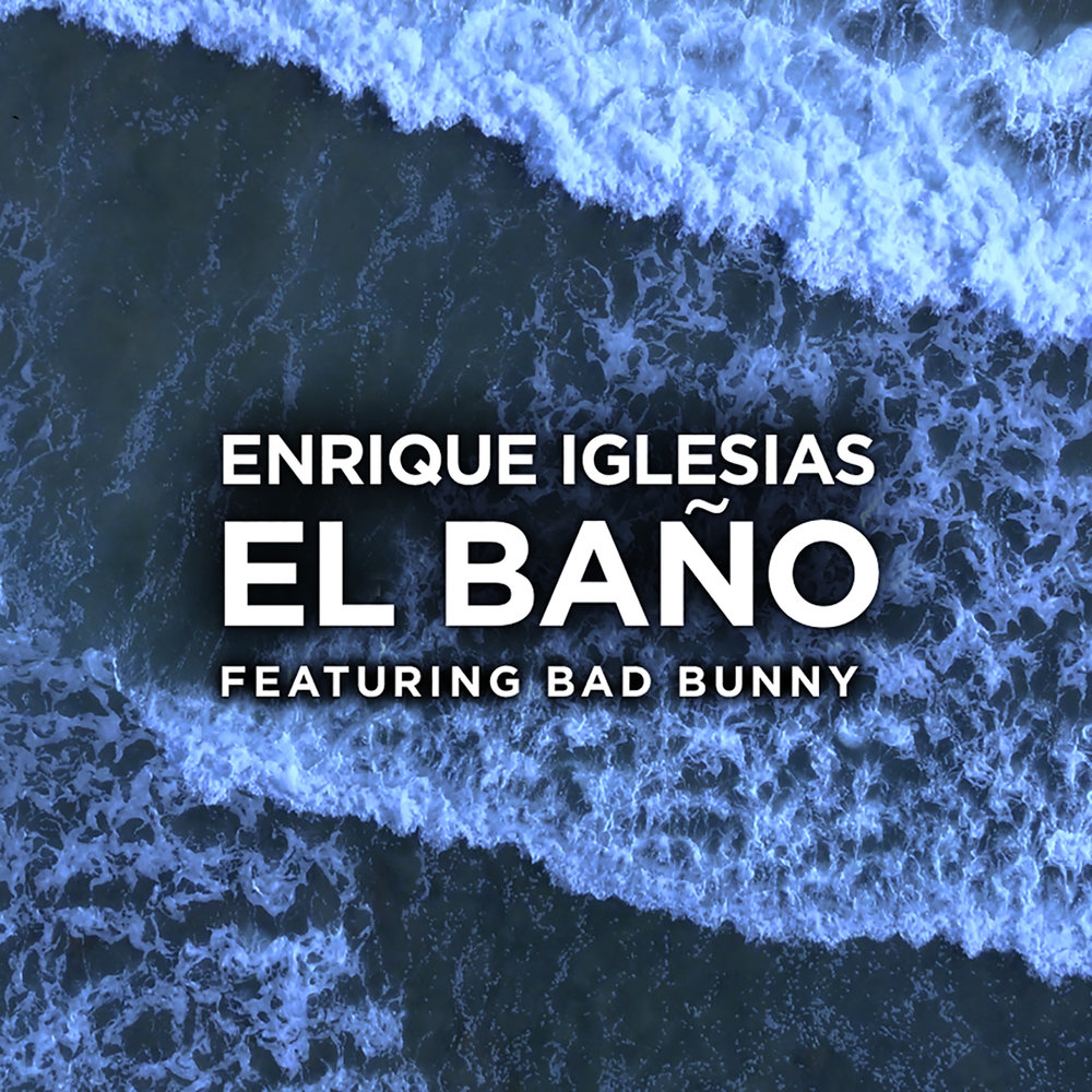 Транскрипция песни EL BAÑO - Enrique Iglesias ft. 